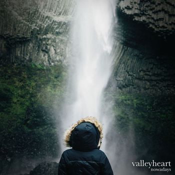 Valleyheart - Nowadays