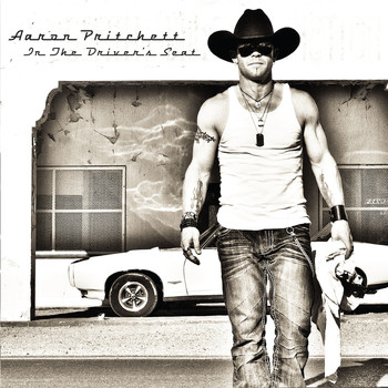 Aaron Pritchett - In the Driver's Seat