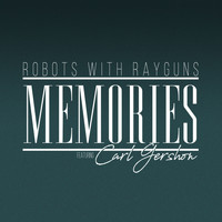 Robots With Rayguns - Memories