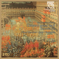 Ensemble 415 and Chiara Banchini - Corelli: Concerti grossi, Op.6