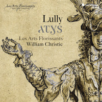 Les Arts Florissants and William Christie - Lully: Atys