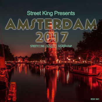 Various Artists - Street King Presents Amsterdam 2017