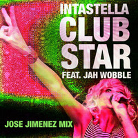 Intastella - Club Star - Jose Jimenez Mixes