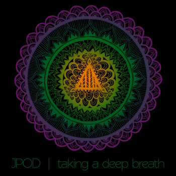JPOD - Taking a Deep Breath