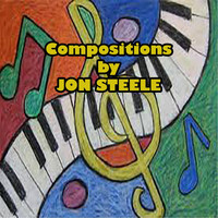 Jon Steele - Compositions by Jon Steele