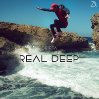 Drifta - Real Deep
