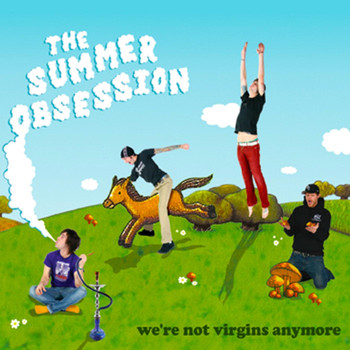 The Summer Obsession - We're Not Virgins Anymore - EP