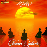 Ayad - Arabian Euphoria