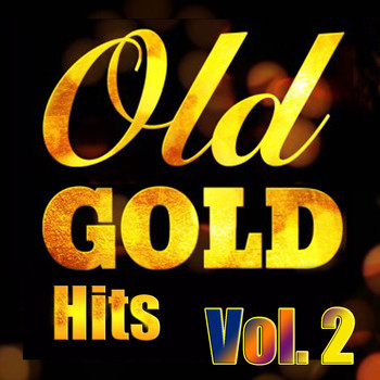 Various Artists - Old Gold Hits, Vol. 2