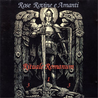 Rose Rovine E Amanti - Rituale romanum