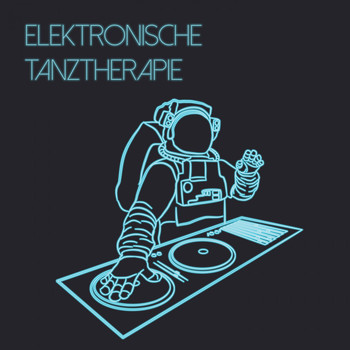 Various Artists - Elektronische Tanztherapie
