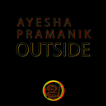 Ayesha Pramanik - Outside