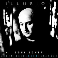 Soni Soner - Illusion