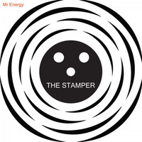 Mr Energy - The Stamper