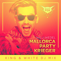 Willi Wedel - Mallorca Party Krieger