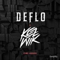 Deflo - Come Around