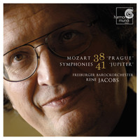 Freiburger Barockorchester and René Jacobs - Mozart: Symphonies No. 38 "Prague" & No. 41 "Jupiter"