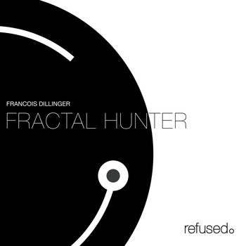 Francois Dillinger - Fractal Hunter
