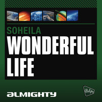 Soheila - Almighty Presents: Wonderful Life