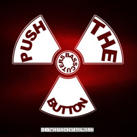 Basscutters - Push The Button EP