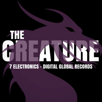 7 electronics - The Creature