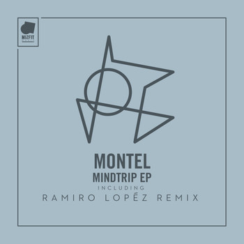 Montel - Mindtrip EP