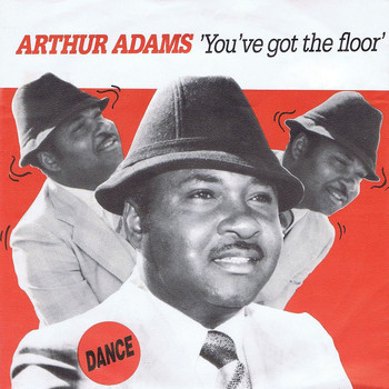 Arthur Adams - You've Got the Floor - Single