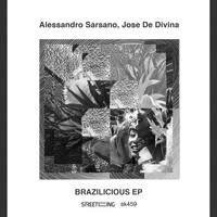 Alessandro Sarsano & Jose De Divina - Braziliciuos