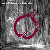 Yolanda Polanco - Rain Man