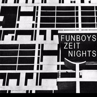 Funboys - Zeit Nights