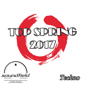 Various Artists - Techno Top Spring 2017