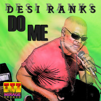 Desi Ranks - Do Me - Single