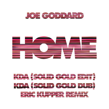 Joe Goddard - Home Remixes