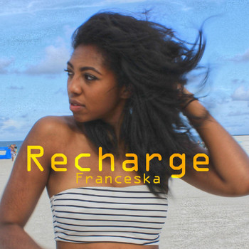 Franceska - Recharge