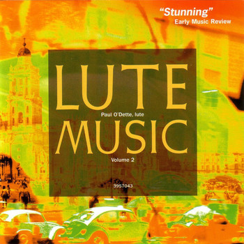 Paul O'Dette - Lute Music, Volume 2: Early Italian Renaissance Music