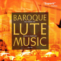 Paul O'Dette - Baroque Lute Music, Vol. I: Kapsberger