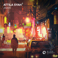 Attila Syah - Araya