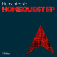 Humantronic - Homequest EP