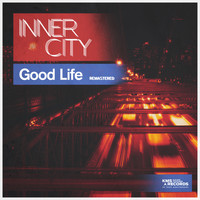 Inner City - Good Life (Remastered)