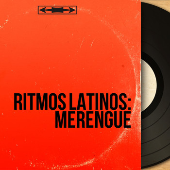 Various Artists - Ritmos Latinos: Merengue