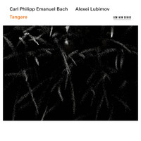 Alexei Lubimov - C.P.E. Bach: Tangere
