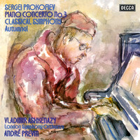 Vladimir Ashkenazy, London Symphony Orchestra - Prokofiev: Piano Concerto No.3; Classical Symphony; Autumnal