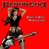 Blood God - Rock'n'roll Warmachine