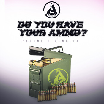 Various Artists - Do You Have Your Ammo?, Vol. 3 (Explicit)