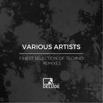 Various Artists - Finest Selection of Techno Remixes