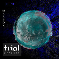 Marbox - Shine