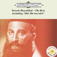 Yossele Rosenblatt - The Best