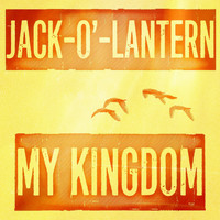 Jack-o'-Lantern - My Kingdom