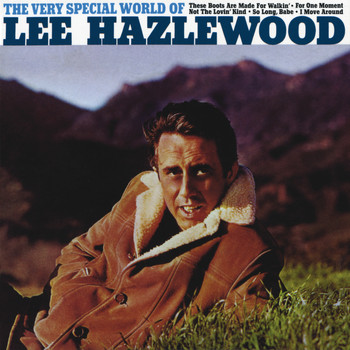 Lee Hazlewood - The Very Special World Of Lee Hazlewood (Expanded Edition)