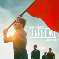 Sunrise Avenue - I Help You Hate Me (MADIZIN Mix)